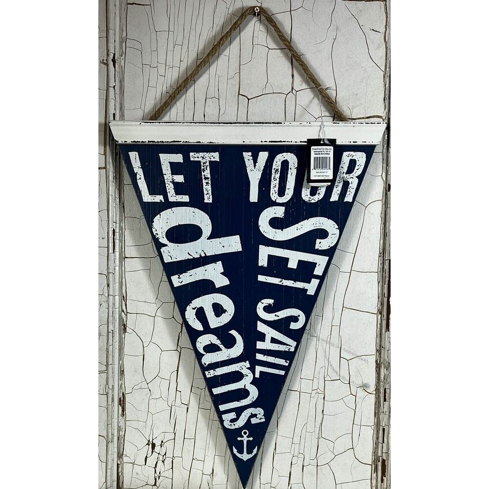 "Let Your Dreams Set Sail" Wall Décor - Wooden Penant Rustic Wall Sign- NWT!